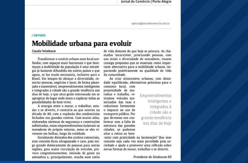  Presidente do Sinduscon-RS aborda em artigo o tema Mobilidade Urbana