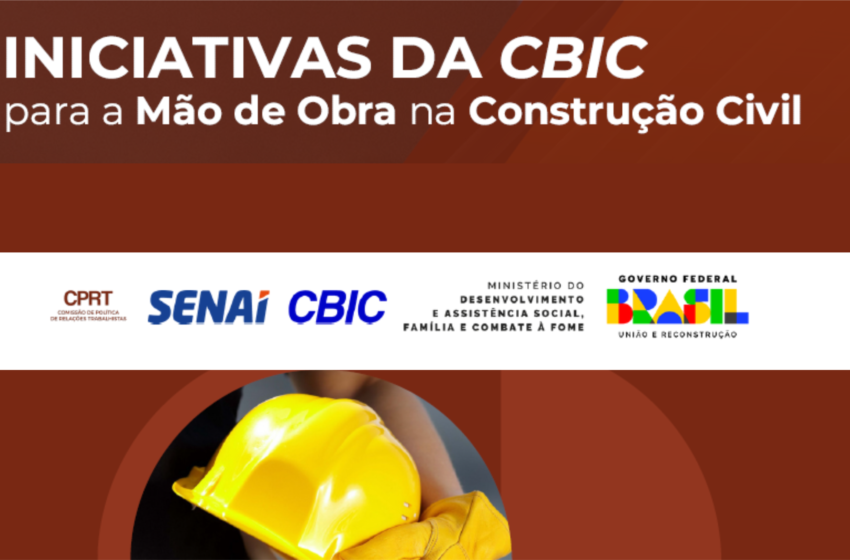 CBIC lança e-book com foco iniciativas de apoio ao enfrentamento da escassez de mão de obra
