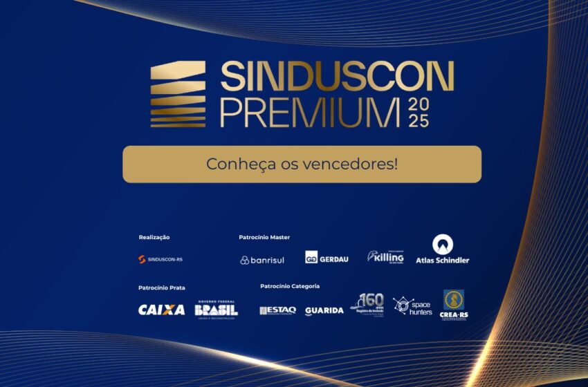 Sinduscon-RS anuncia os vencedores do Sinduscon Premium 2025