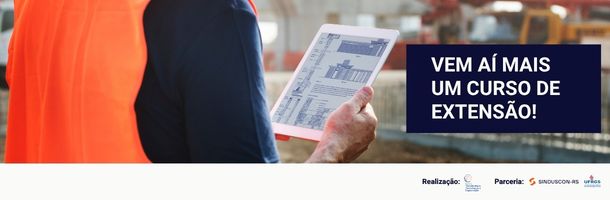 Sistemas construtivos industrializados em pauta: vem aí nova edição do Curso do Fórum Sinduscon-RS/UFRGS