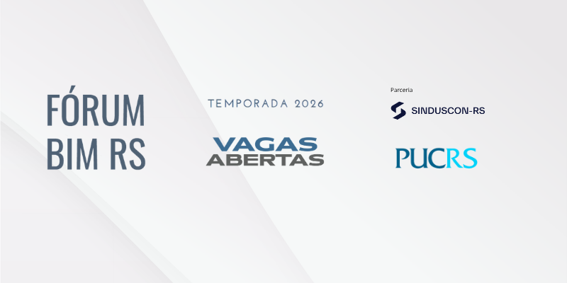  Temporada 2026 do Fórum BIM Sinduscon-RS: inscrições abertas!