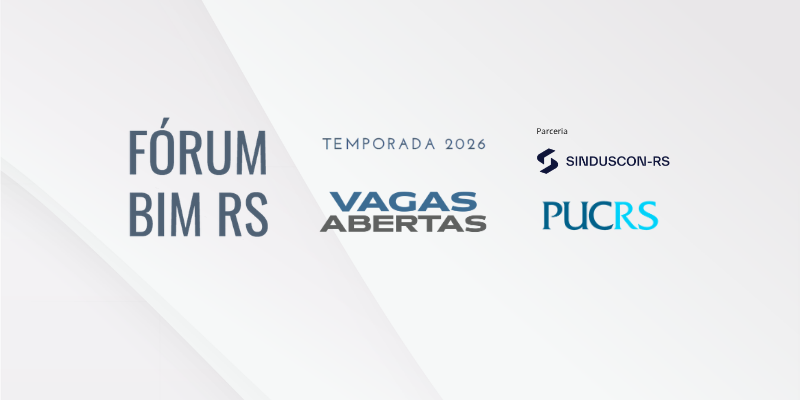 Temporada 2026 do Fórum BIM Sinduscon-RS: inscrições abertas!