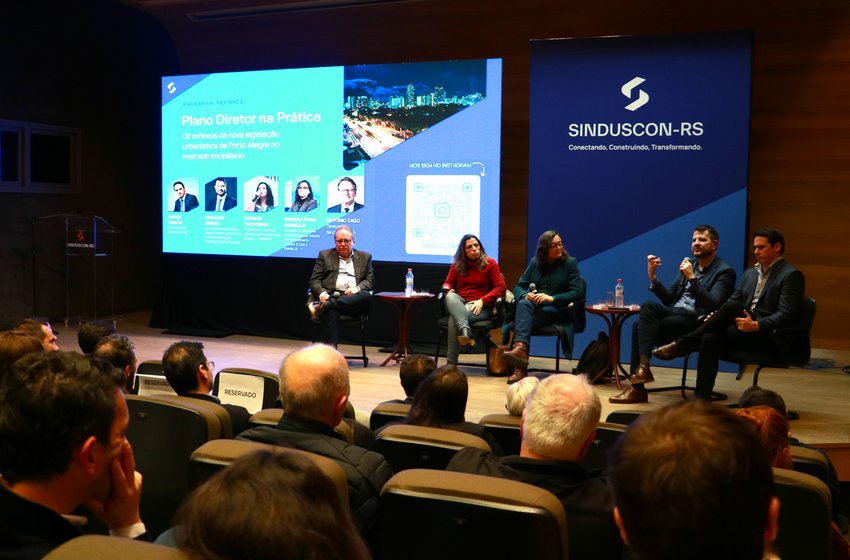  Sinduscon-RS promove debate sobre os reflexos do novo Plano Diretor de Porto Alegre no mercado imobiliário